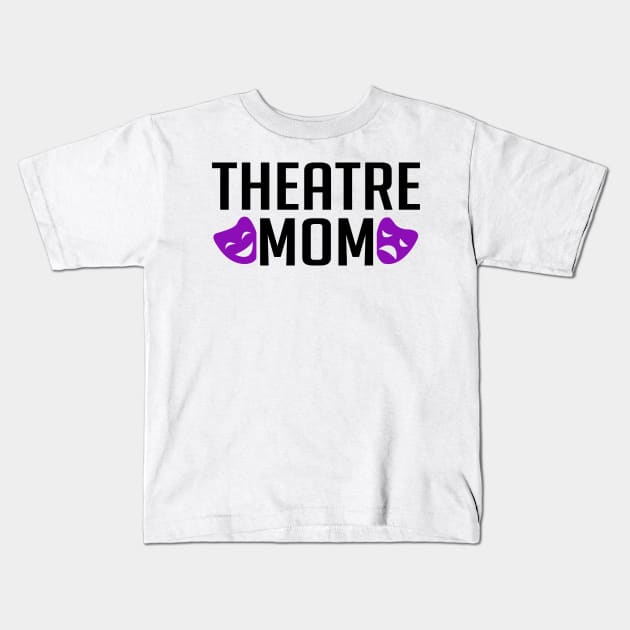 Theatre Mom Kids T-Shirt by KsuAnn